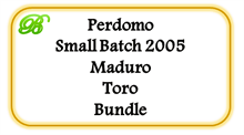 Perdomo Small Batch 2005 Maduro Toro, Bundle 10 stk. [UDSOLGT - Kan ikke skaffes længere]